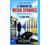 Le Indagini del Notaio Zipangolo: Il Libro Nero (I Gialli del Notaio)