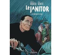 Le Janitor - Tome 4 - Les Morsures du passé (Réédition)
