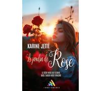 Le jardin de Rose: Livre lesbien, roman lesbien