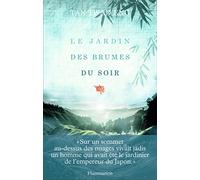 Le Jardin des brumes du soir