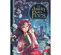 Le Jardin des fées - vol. 01/2: Bergère des fées