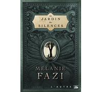 Le Jardin des silences