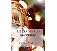 Le Jardin des supplices