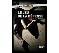 Le jeu de la défense