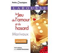 Le Jeu de l'amour et du hasard (Petits Classiques Larousse (33))