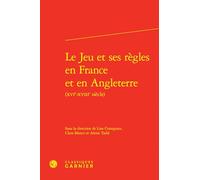 Le Jeu Et Ses Regles En France Et En Angleterre: 42