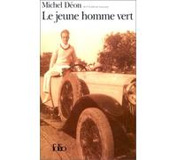 Le Jeune Homme Vert (Folio): Written by Michel Deon, 1996 Edition, Publisher: Gallimard [Mass Market Paperback]