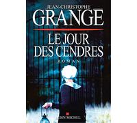 Le Jour des cendres: Série "Rivières pourpres"