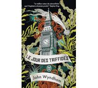 Le jour des Triffides