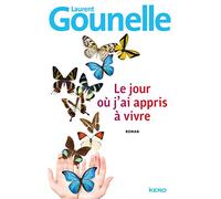 Le jour ou j'ai appris vivre