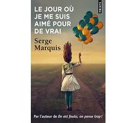 Le Jour Où Je Me Suis Aimé Pour de Vrai (Points)