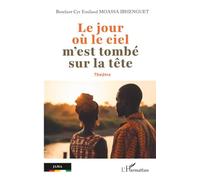 Le jour où le ciel m’est tombé sur la tête (Jama)