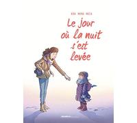 Le Jour où... - tome 05: La nuit s'est levée