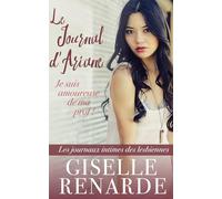 Le journal d'Ariane: Je suis amoureuse de ma prof ! (Les journaux intimes des lesbiennes)