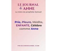 Le journal de Anne: La mère du prophète Samuel