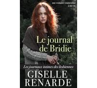Le journal de Bridie: une romance inattendue à mi-vie (Les journaux intimes des lesbiennes)