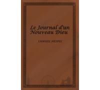 Le Journal d'un Nouveau Dieu