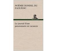 Le journal d'une pensionnaire en vacances