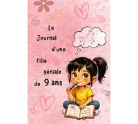 Le journal secret d'une fille géniale de 9 ans
