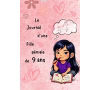 Le journal secret d'une fille géniale de 9 ans
