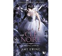 Le joyau - livre III La clé noire (3)