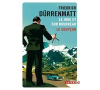 Le juge et son bourreau / Le soupçon: Les deux enquêtes du commissaire Bärlach
