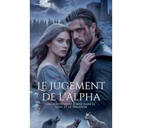 Le Jugement de l'Alpha