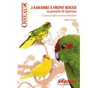 Le kakariki à front rouge ou Perruche de Sparrman - Cyanoramphus novaezelandiae