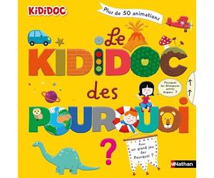 Le Kididoc des pourquoi - Edition Anniversaire