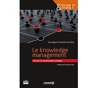 Le knowledge management : Un levier de transformation à intégrer