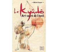 Le Kyûdô - Art sacré de l'éveil