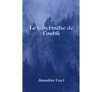 Le Labyrinthe de L'Oubli