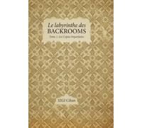 LE LABYRINTHE DES BACKROOMS: TOME 1 - Les Copies Imparfaites