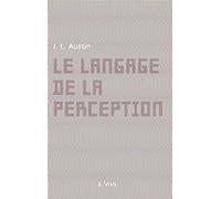 Le Langage de la Perception (Bibliotheque Des Textes Philosophiques - Poche)