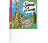 le langage des animaux