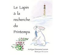 Le Lapin à la recherche du Printemps
