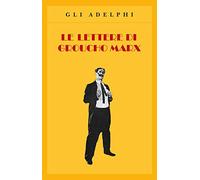 Le lettere di Groucho Marx