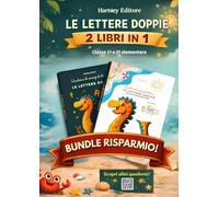 Le Lettere Doppie: Mega Eserciziario per Bambini 6-8 Anni | 220 Pagine di Giochi, Attività e Ripasso Estivo | 2 Libri in 1: Giochi educativi, esercizi ... e attività divertenti per la scuola primaria