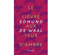Le lièvre aux yeux d'ambre (collector)