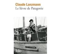 Le lievre de Patagonie, memoires (Folio): A43778