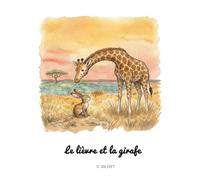 Le lièvre et la girafe
