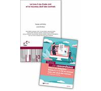 Le Livre 5 du Code civil et le nouveau droit des contrats
