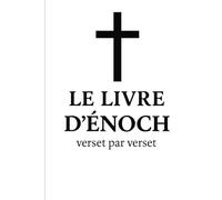 Le Livre d’Énoch, verset par verset