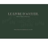 Le Livre d'Accueil : Édition Chalet & Montagne: Notes, Recommandations & Livre d'Or - Design Premium Vert Forêt et Doré - 100 pages pour Locations Saisonnières, Gîtes et Airbnb