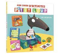 Le livre d'activité P'tit loup spécial vacances