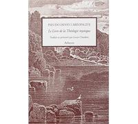 Le Livre de la théologie mystique de Pseudo Denys l' Aéropagite ,Louis Chardon (Traduction) ( 13 juin 2002 )