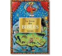 Le Livre des Bibles. 40th Ed.: Les plus belles bibles enluminées du Moyen Age (40th Edition)