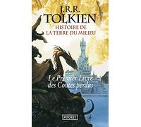 Le livre des contes perdus - tome 1 Histoire de la Terre du Milieu (1) (Fantasy)