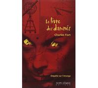 Le livre des damnés: Enquête sur l'étrange