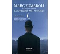 Le livre des métaphores essai sur la mémoire de la langue française